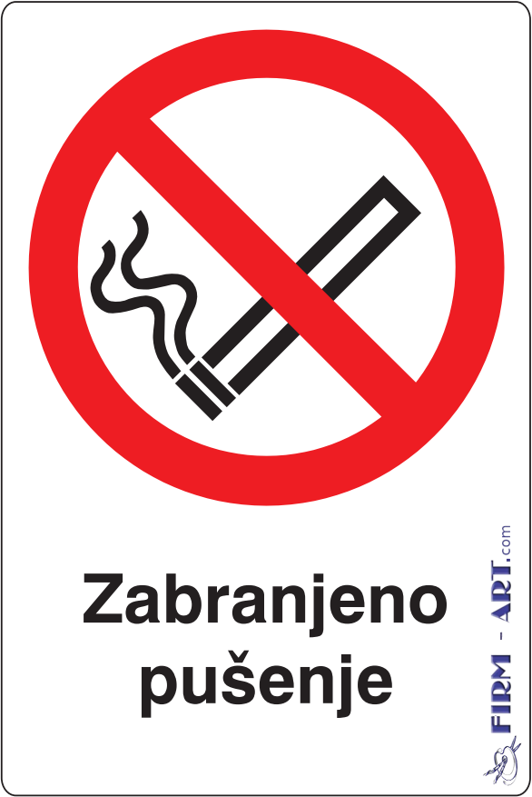 Znaci zabrane - Zabranjeno pušenje (Sito štampa firm-art.com)